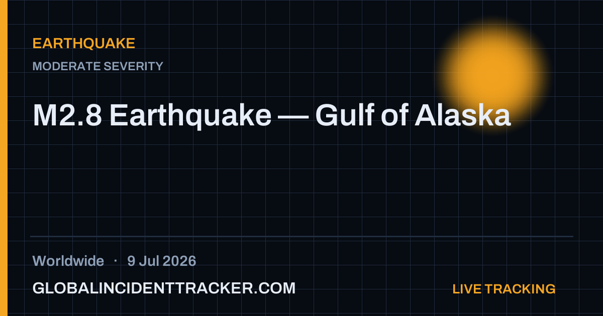 Earthquake incident in worldwide on 9 July 2026 — Global Incident Tracker report card