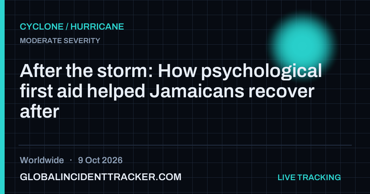Cyclone / Hurricane incident in worldwide on 9 October 2026 — Global Incident Tracker report card