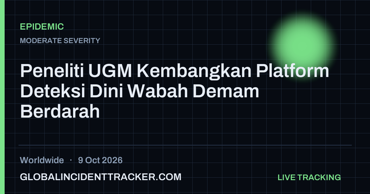 Epidemic incident in worldwide on 9 October 2026 — Global Incident Tracker report card