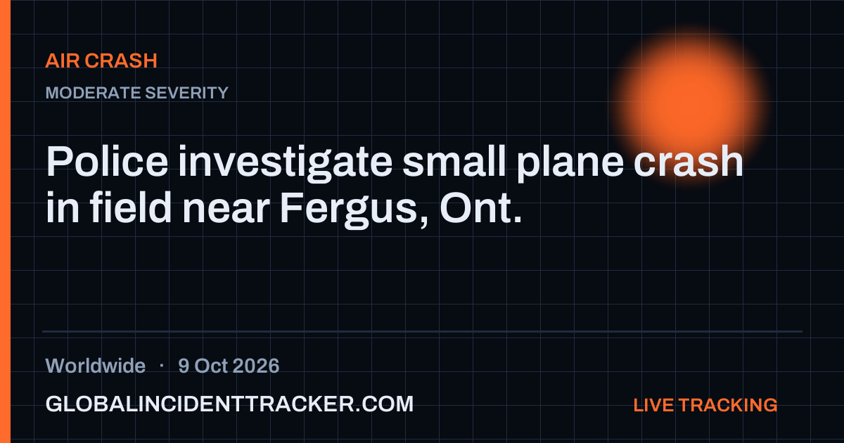 Air Crash incident in worldwide on 9 October 2026 — Global Incident Tracker report card